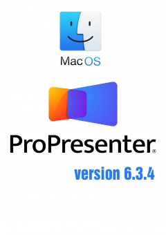 ProPresenter_Version 6.3.4 macOS
