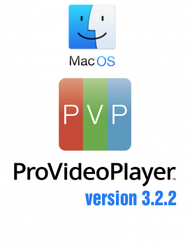 ProVideoPlayer_Version 3.2.2 macOS